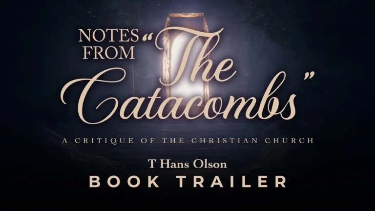 Notes From “The Catacombs”, A Stirring Wake-Up Call to the Modern Church