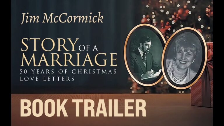 Story of a Marriage: 50 Years of Christmas Love Letters   by Jim McCormick